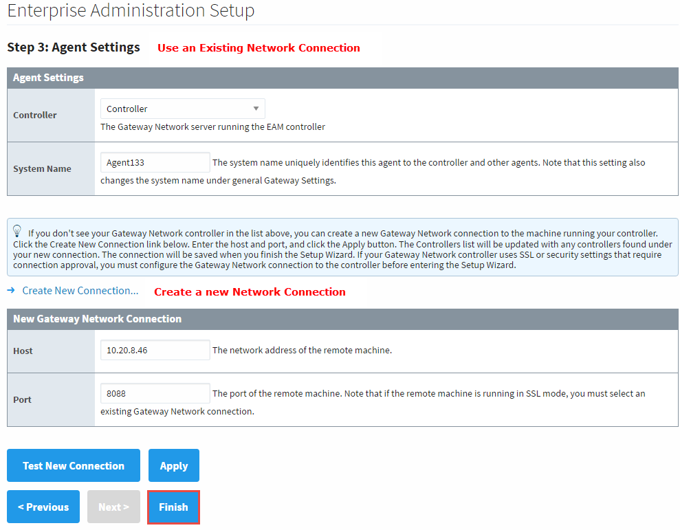 images/download/attachments/6047426/Step_3_Agent_Settings_and_New_Network_Connection.png